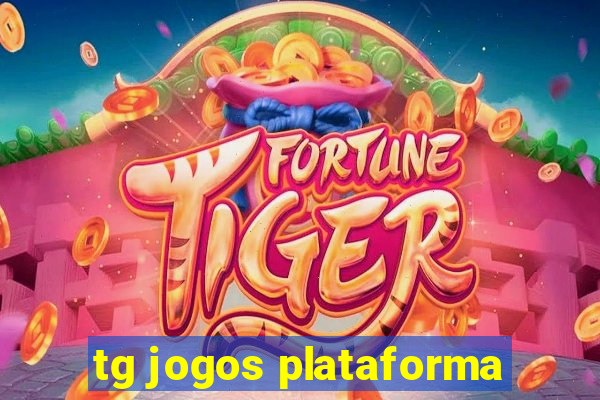 tg jogos plataforma